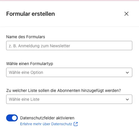 Formularerstellungsseite mit Feldern für Formularname, Formularart und Abonnentenliste. Datenschutzoption ist aktiviert.