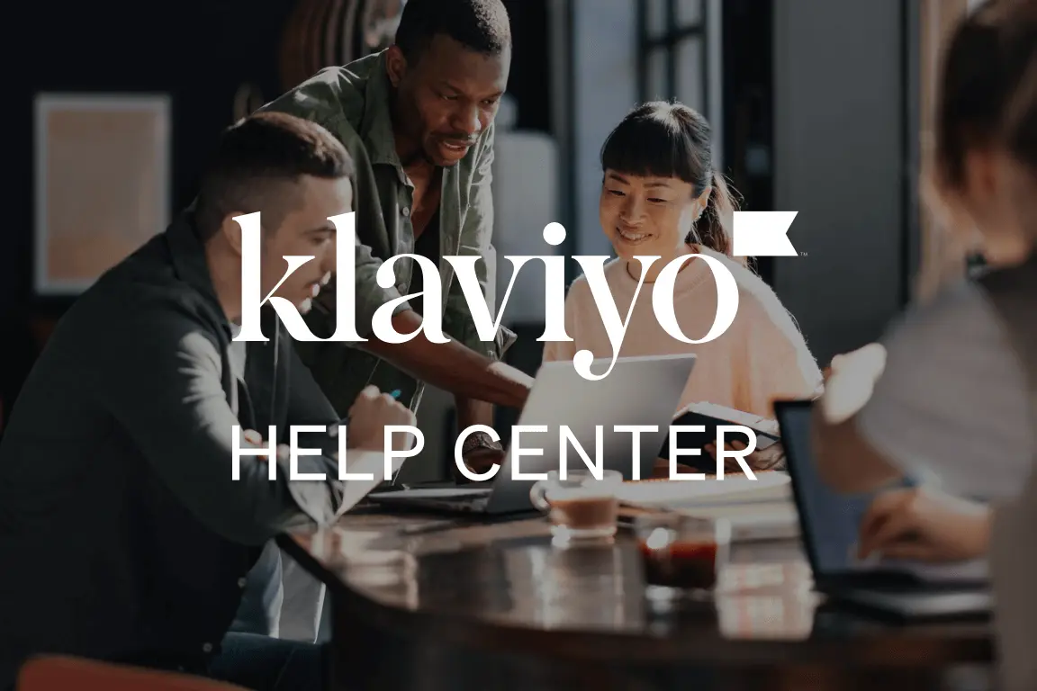 Klaviyo Help Center