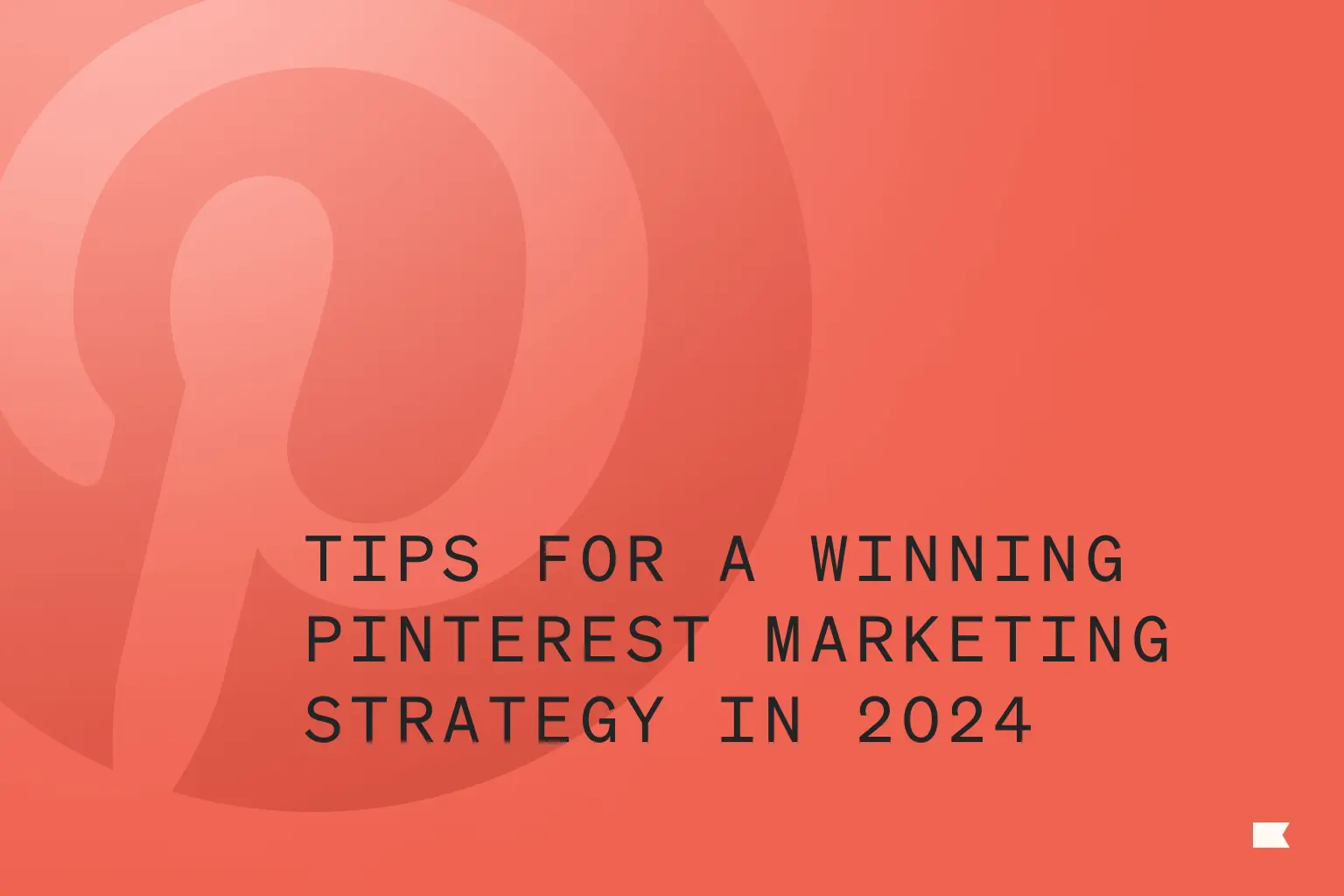 Logo Pinterest avec le titre de blog « Conseils pour une stratégie marketing gagnante sur Pinterest en 2024 »