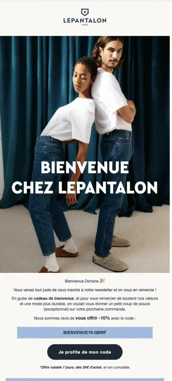 Email de bienvenue LePantalon proposant -10 % sur la première commande, avec un design épuré et un message centré sur les valeurs durables de la marque.