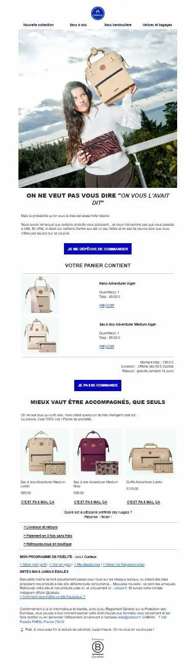 Exemple d’email de relance panier Cabaïa montrant un CTA clair et engageant « Je me dépêche de commander », accompagné des produits laissés dans le panier et d’un design adapté pour les smartphones.