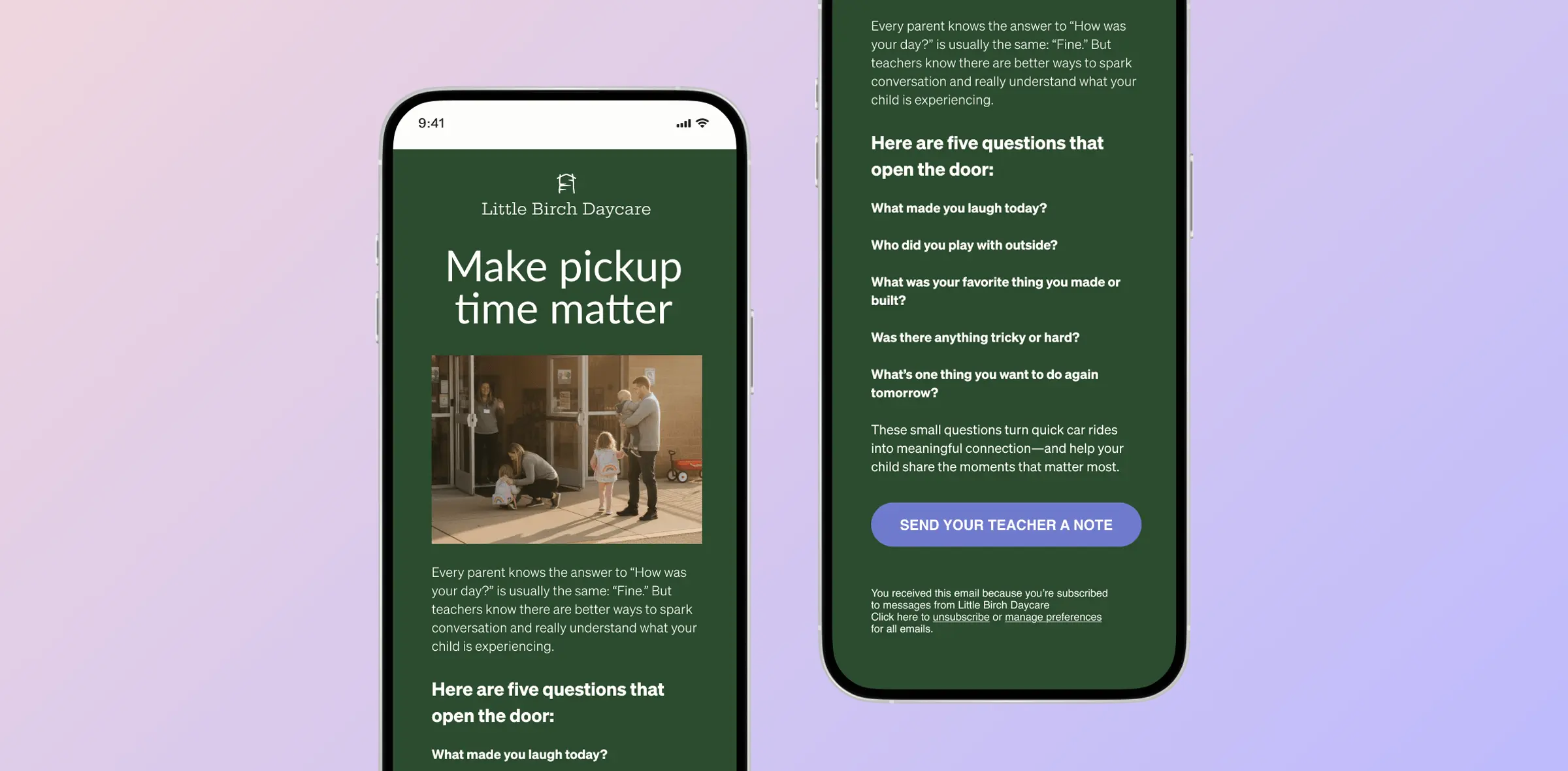 Two smartphone screens displaying a daycare message titled "Make pickup time matter" with questions to ask children.