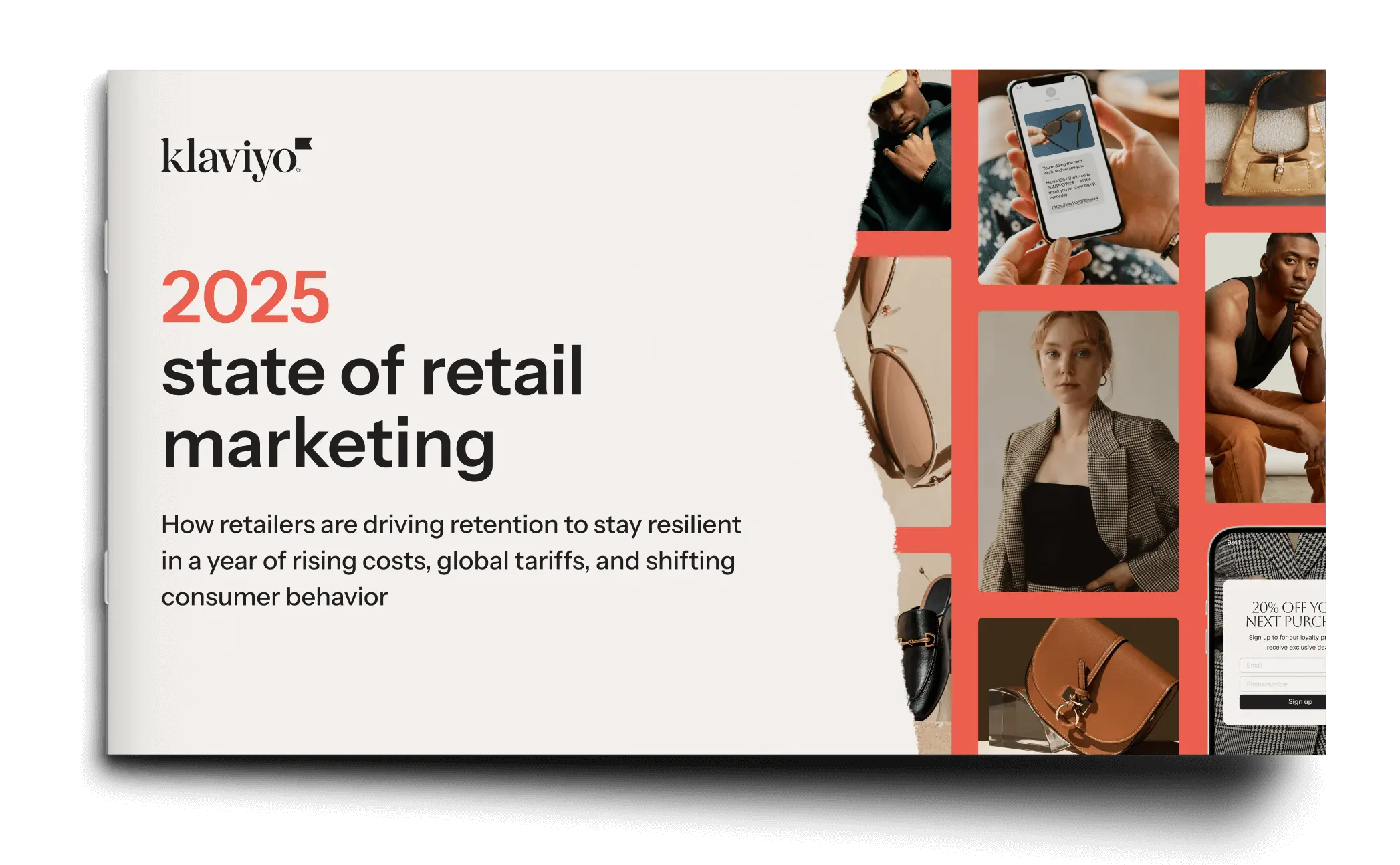Cover of "2025 State of Retail Marketing" by Klaviyo, featuring images of fashion items and people, with a focus on consumer behaviour.
