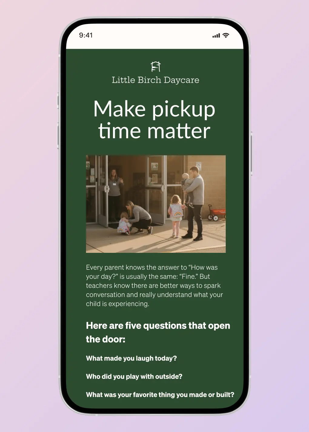Mobile screen displaying a Little Birch Daycare article titled "Make pickup time matter" with a photo of parents and children at a daycare entrance.