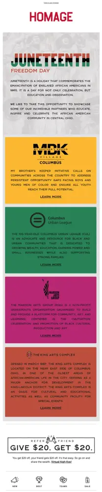 A text-heavy email with panels of various colors, from yellow, green, purple, and red, in descending order. At the bottom is a call to refer a friend, with copy that reads, “Give $20. Get $20.”