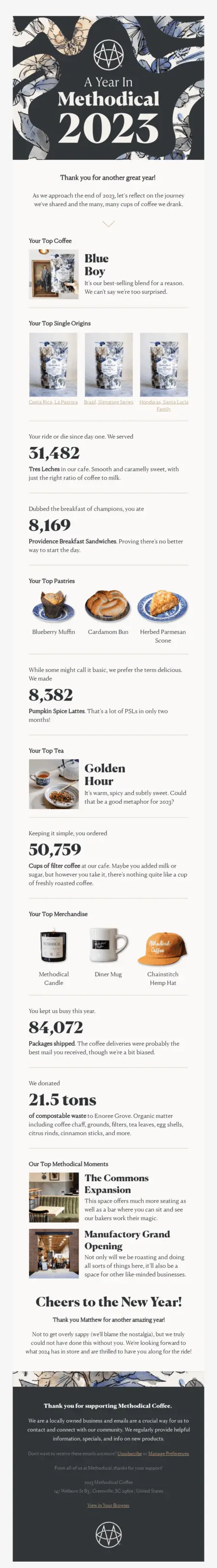 The email opens with a hero banner made up of a black background and a blue, flowered pattern snaking throughout the image. The headline says, “A year in Methodical 2023.” Underneath is a top coffee highlight promoting the Blue Boy coffee blend, with more highlights underneath showing 3 white and blue flower-patterned bags of coffee beans. The rest of the email contains numbers such as 8,382 pumpkin spice lattes sold, with various product shots of pastries and merchandise throughout. 